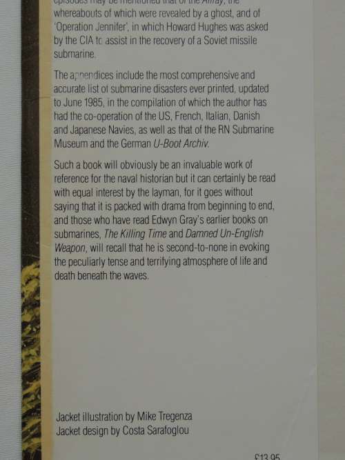 Few Survived - A History of Submarine Disasters - Edwyn Gray