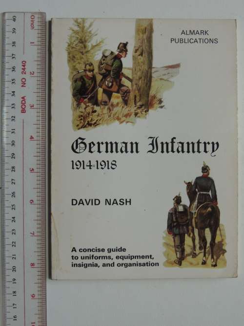German Infantry 1914-1918 - David Nash