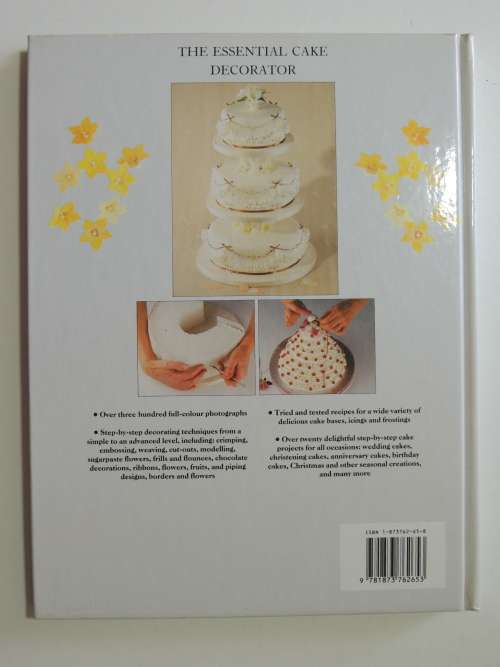 The Essential Cake Decorator - A Concise Course in Decorating Techniques - Janice Murfitt