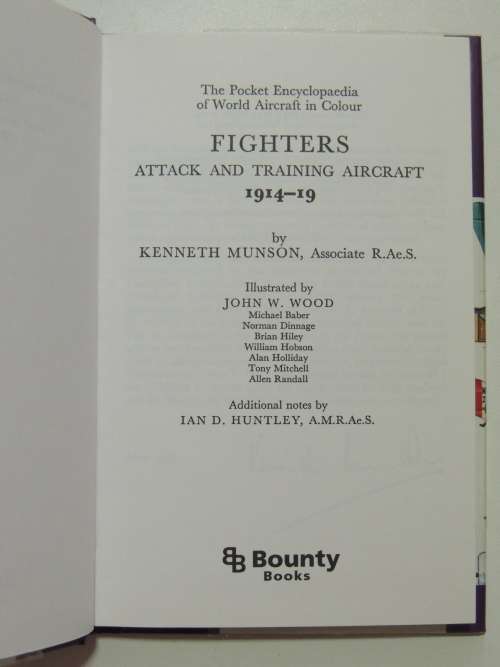 Fighters 1914-19 Attack and Training Aircraft  - Kenneth Munson