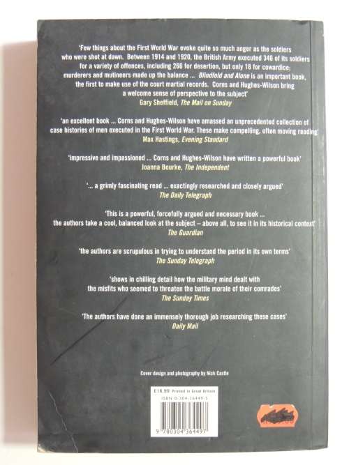 Blindfold and Alone - British Military Executions in the Great War - Cathryn Corns, J Hughes-Wilson