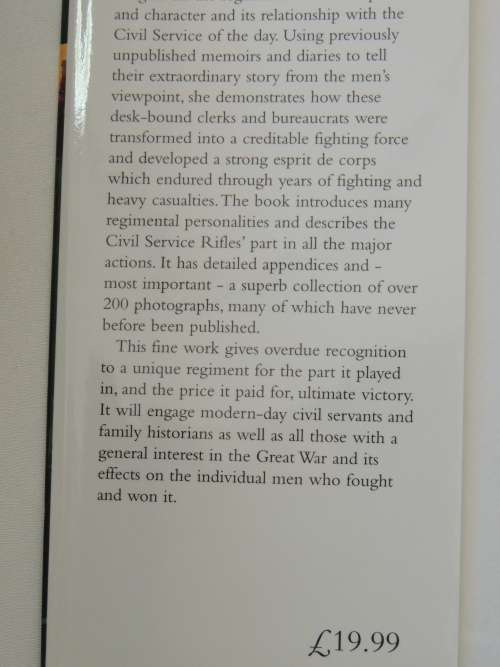 The Civil Service Rifles in the Great War `All Bloody Gentlemen` - Jill Knight