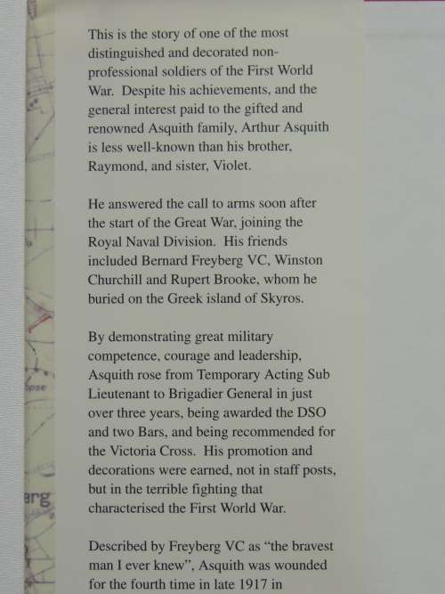 Command In The Royal Naval Division -Military Biography: Brig Gen A M Asquith DSO - Chris Page