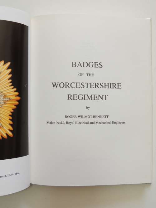 Badges Of The Worcestershire Regiment - R.W. Bennet