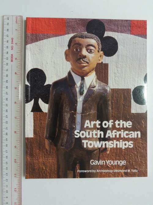 Art of the South African Townships - Gavin Younge