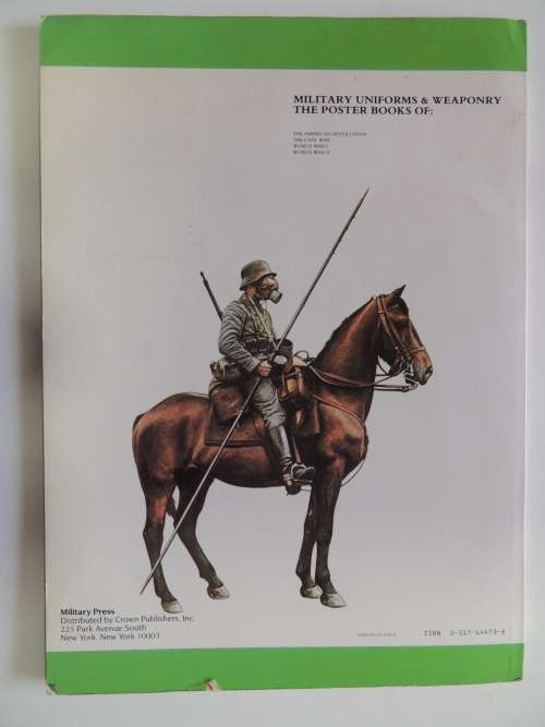 The Poster Book Of Military Uniforms and Weaponry - World War I - Pierre Turner