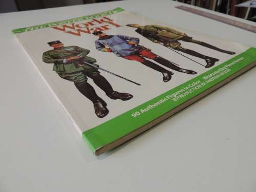 The Poster Book Of Military Uniforms and Weaponry - World War I - Pierre Turner