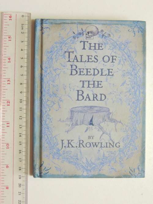 The Tales of Beedle The Bard - First Edition 2008 - JK Rowling