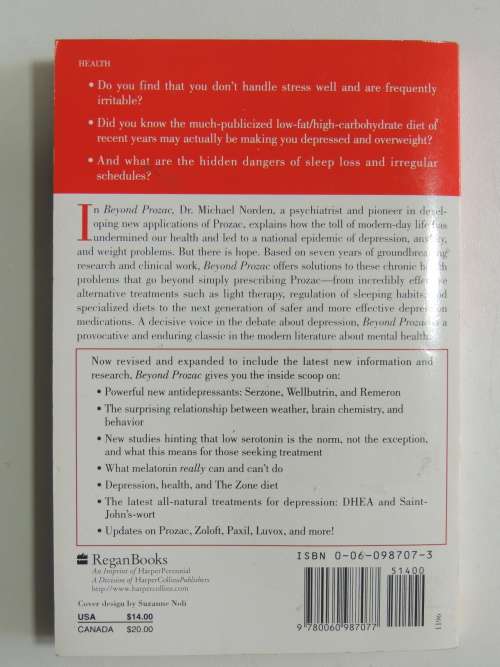 Beyond Prozac, Brain-Toxic Lifestyles, Natural Antidotes and New Antidepressants- Revised - M Norden