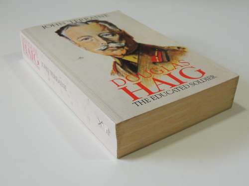 Douglas Haig - The Educated Soldier - John Terraine
