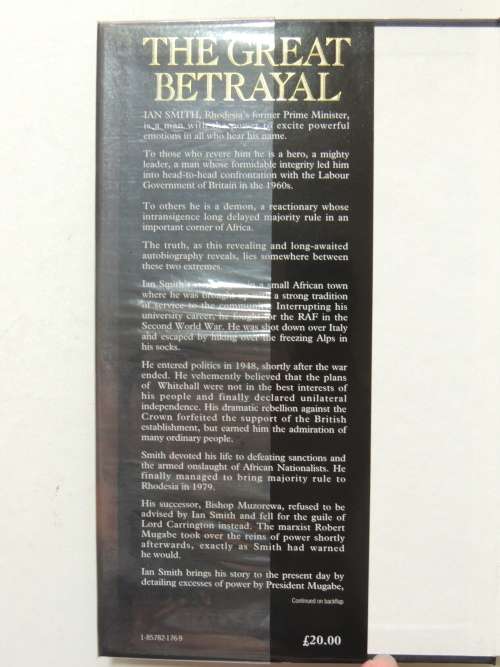 The Great Betrayal - The Memoirs of Africa`s Most Controversial LeaderIan Smith - INSCRIBED