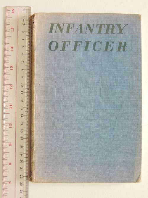 Infantry Officer  A Personal Record