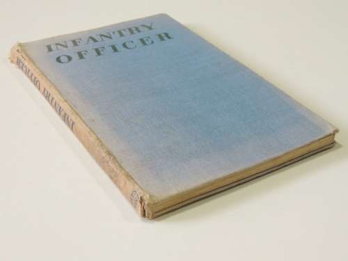 Infantry Officer  A Personal Record