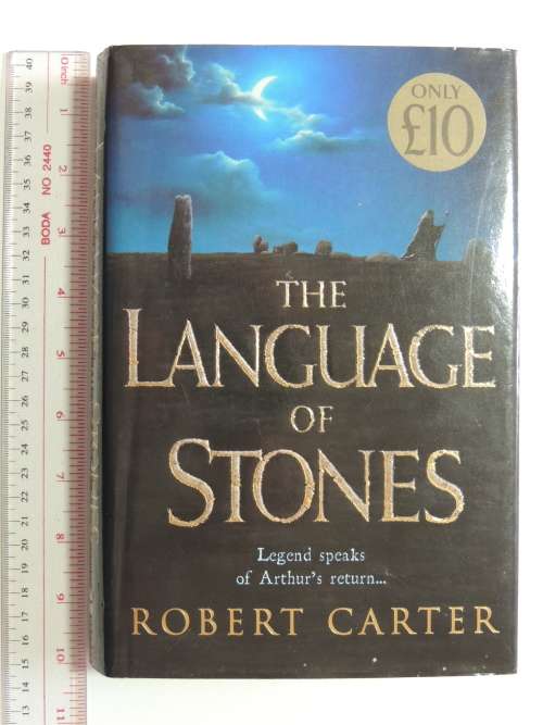 The Language of Stones - Robert Carter - FIRST EDITION
