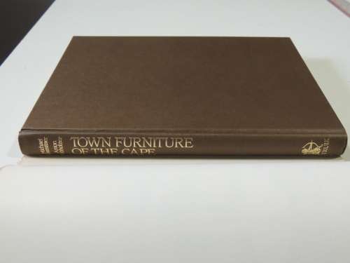 Town Furniture of the Cape- Michael Baraitser, Anton Obholzer