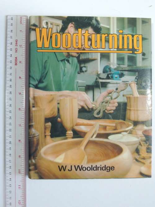 Woodturning -WJ Wooldridge