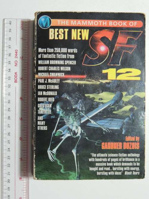 The Mammoth Book of Best New Science Fiction 12th Annual Collection - Ed. Gardner Dozois
