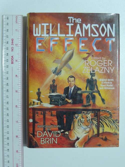 The Williamson Effect - First Edition - Ed. Roger Zelazny
