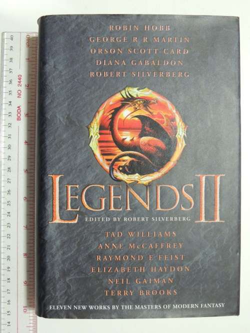 Legends II: Eleven New Works by the Masters of Modern Fantasy - 1st Edition- Ed. Robert Silverberg