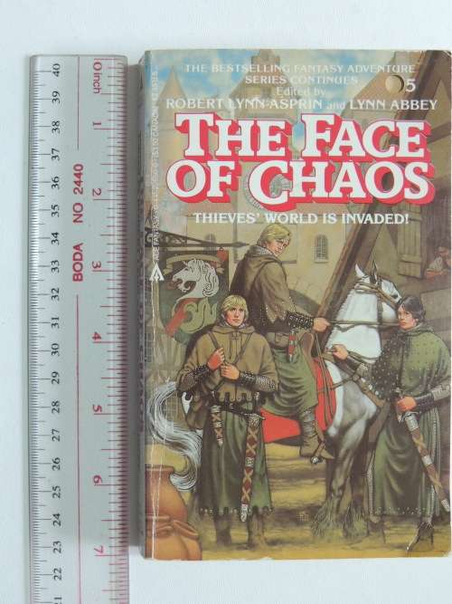 The Face of Chaos - Thieves Worls is Invaded - Ed. Robert L Asprin, Lynnn Abbey
