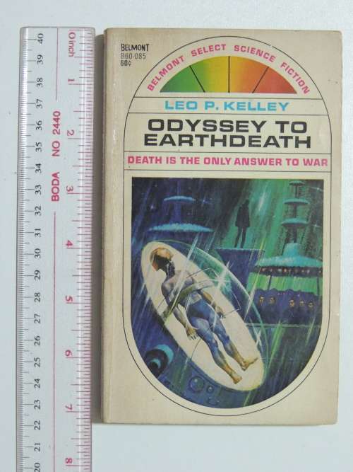 Odyssey to Earthdeath - Leo P Kelley