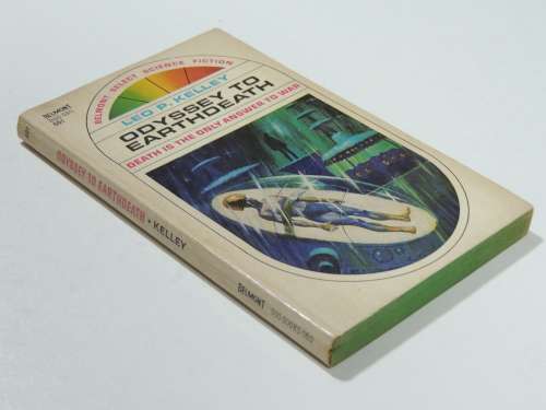 Odyssey to Earthdeath - Leo P Kelley