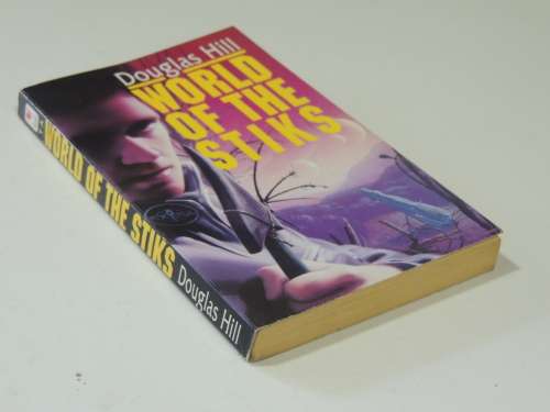 World of the Stiks - Douglas Hill