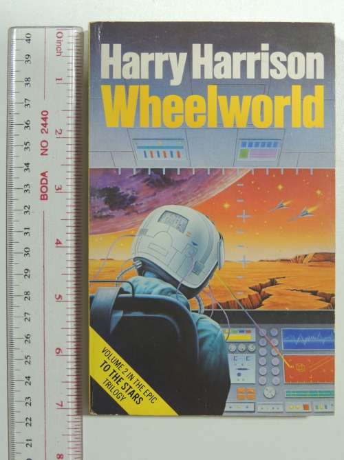 Wheelworld - Volume 2 of To The Stars Trilogy - Harry Harrison