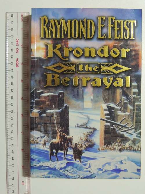 Kondor the Betrayal - Raymond E Feist