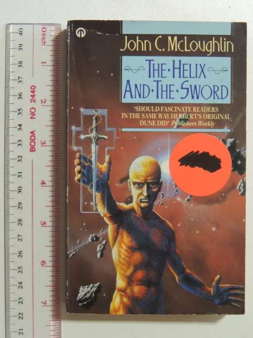 The Helix and the Sword - John C McLoughlin