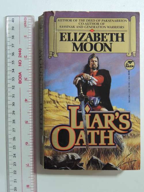 Liar`s Oath- Elizabeth Moon