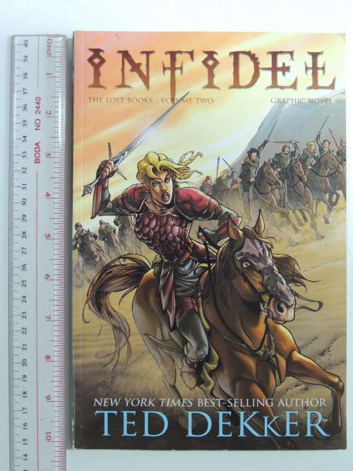 Infidel - The Lost Books - Volume 2 - Ted Dekker
