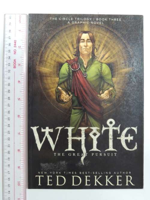 White The Great Pursuit: The Circle Trilogy Book ThreeTed Dekker