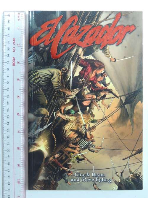 El Cazador- Chuck Dixon & Steve Epting
