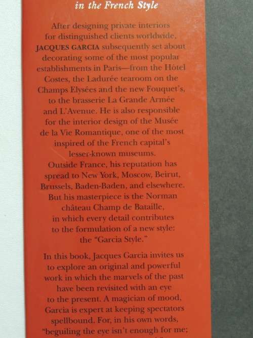 Jacques Garcia - Decorating in the French Style - Franck Ferrand - INTERIOR DESIGN