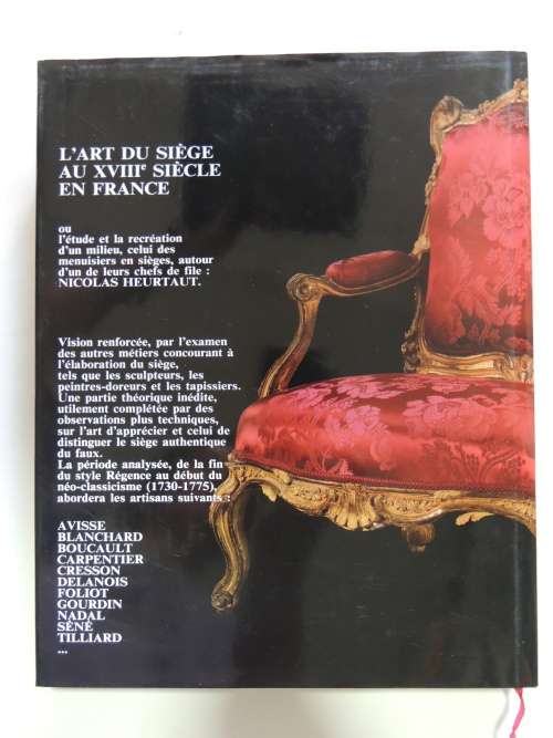 L`Art Du Siege Au XVIIIe Siecle En France - Bill G.B. Pallot - INTERIOR DESIGN