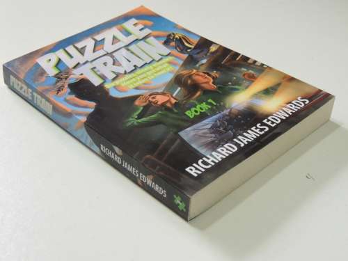 Puzzle Train -6 Puzzles,90 Minutes, Have you got what it take to beat it? Book 1 - Richard J Edwards