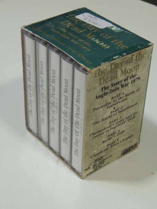 The Day of the Dead Moon, The Story of the Anglo-Zulu War 1879 - David Rattray - Audio Book 5 Casset