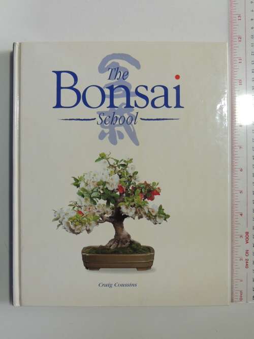 The Bonsai School - Craig Coussins