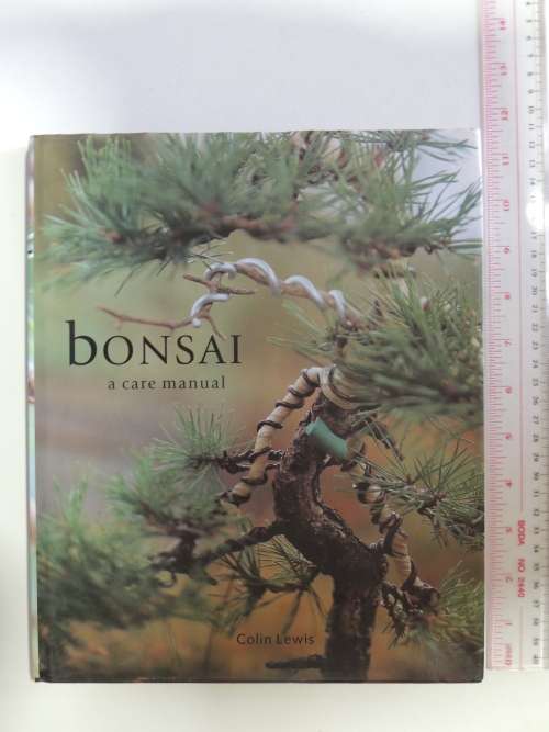 Bonsai - A Care ManualColin Lewis