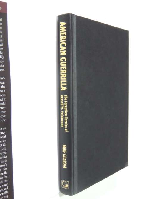 American Guerilla  The Forgotten Heroics Of Russell W. Vlockman - Mike Guardia