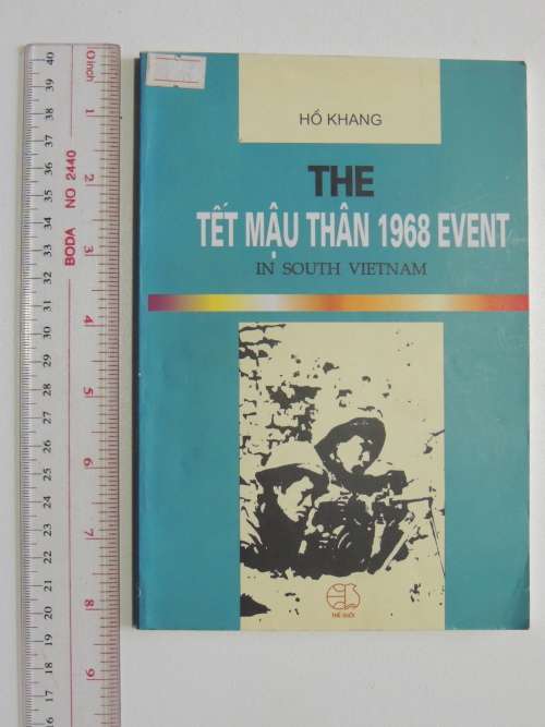 The Tet Mau Than 1968 Event - Ho Khang