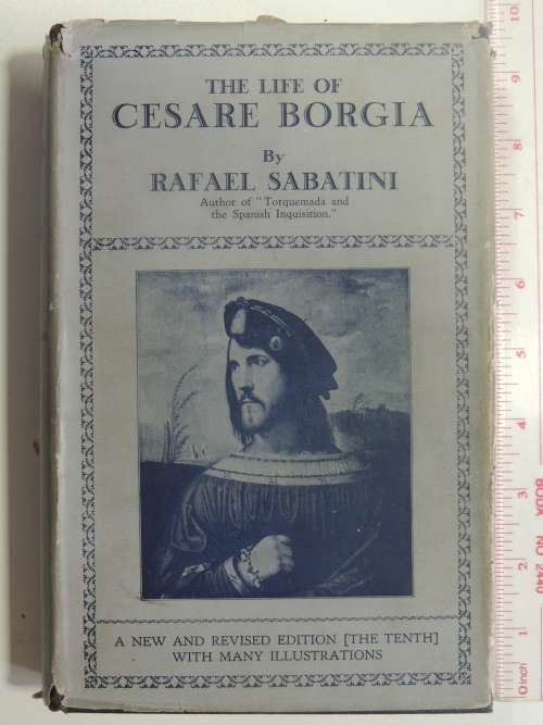 The Life of Cesare Borgia (1926) - Rafael Sabatini