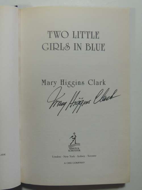 Two Little Girls in Blue -FIRST BRITISH Ed., Signed by Author - Mary Higgins Clark
