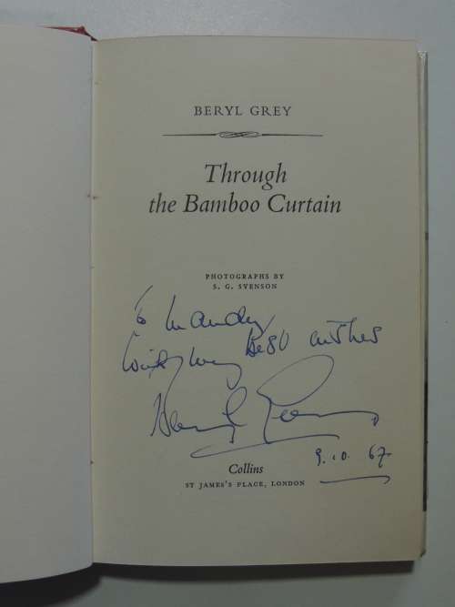 Through the Bamboo Curtain - Beryl Grey - INSCRIBED