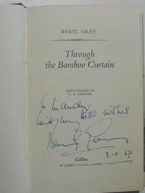 Through the Bamboo Curtain - Beryl Grey - INSCRIBED
