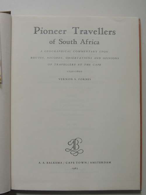 Pioneer Travellers in South Africa - Vernon S. Forbes