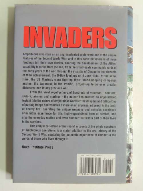 Invaders  British And American Experience Of Seaborne Landings 1939 - 1945 - Colin John Bruce