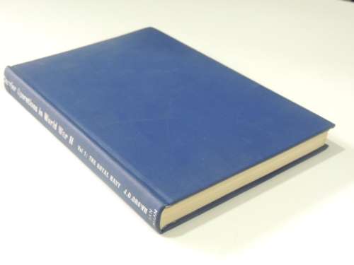 Carrier Operations In World War II Volume 1 The Royal Navy- J.D. Brown