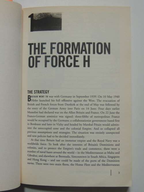 Somerville`s Force H, The Royal Navy`s Gibraltar Based Fleet, June1940 To March 1942 -Raymond Dannre